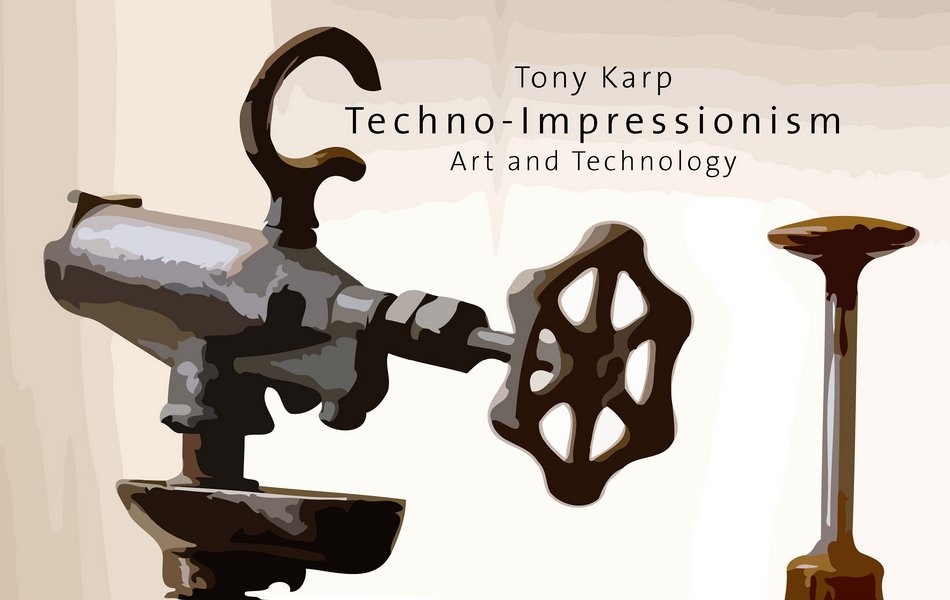 Techno-Impressionism Art and Technology Book Cover - The Art of Tony Karp - Techno-Impressionist Museum - Techno-Impressionism - art - beautiful - photo photography picture - by Tony Karp